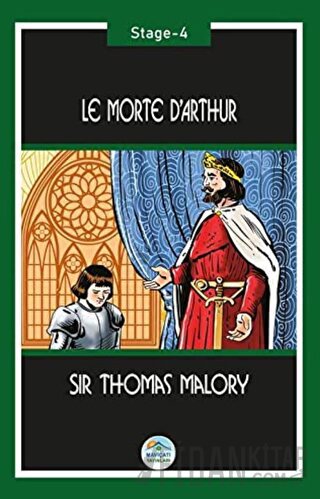 Le Morte d’Arthur (Stage-4) Sir Thomas Malory