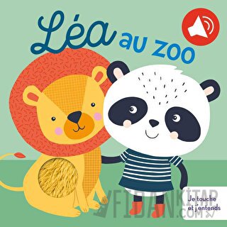 Lea Au Zoo Je Touche Et J'entends (Ciltli) Kolektif