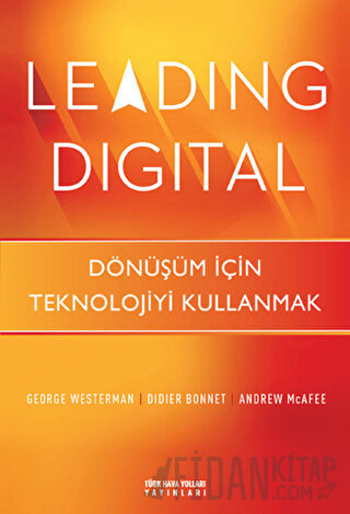 Leading Digital (Ciltli) Andrew McFee