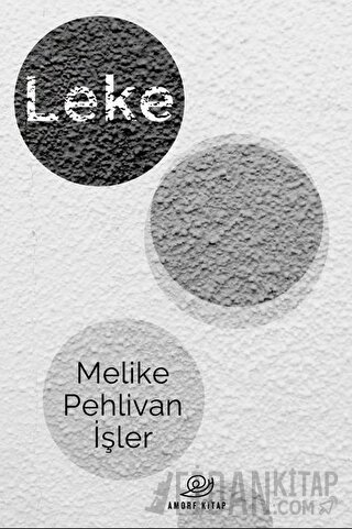 Leke Melike Pehlivan İşler