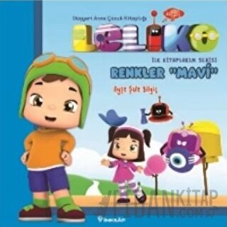 Leliko Renkler - Mavi Ayşe Şule Bilgiç