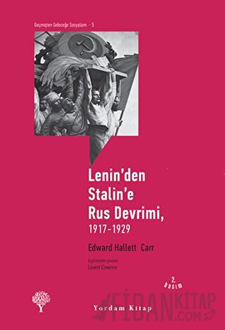 Lenin'den Stalin'e Rus Devrimi, 1917-1929 Edward Hallett Carr