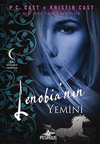 Lenobia'nın Yemini P. C. Cast