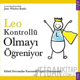 Leo Kontrollü Olmayı Öğreniyor Jane Whelen Banks