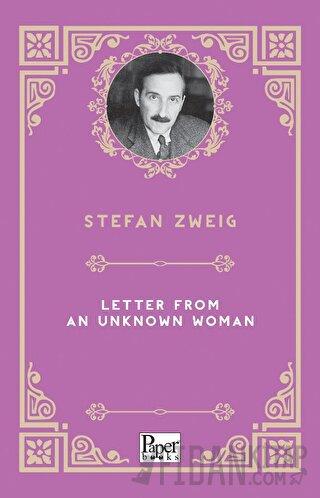 Letter From An Unknown Woman Stefan Zweig