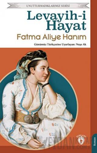 Levayih-i Hayat Fatma Aliye Hanım