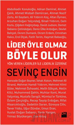 Lider Öyle Olmaz Böyle Olur Sevinç Engin