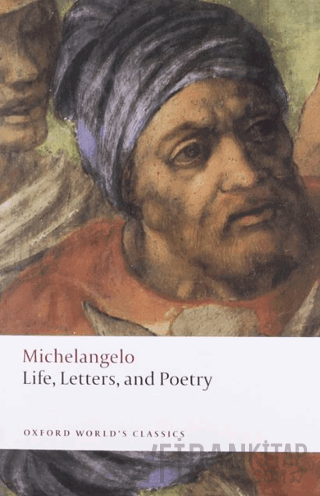 Life, Letters, and Poetry Michelangelo