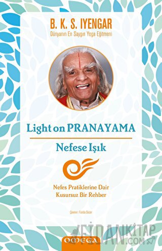 Light on Pranayama - Nefese Işık B. K. S. Iyenyar