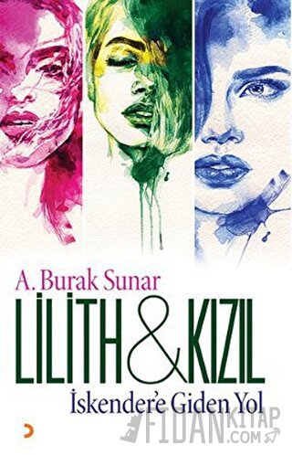 Lilith ve Kızıl A. Burak Sunar