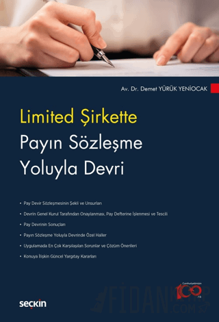 Limited Şirkette Payın Sözleşme Yoluyla Devri Demet Yürük Yeniocak