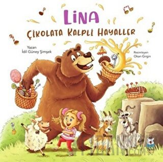 Lina - Çikolata Kalpli Hayaller İdil Güney Şimşek