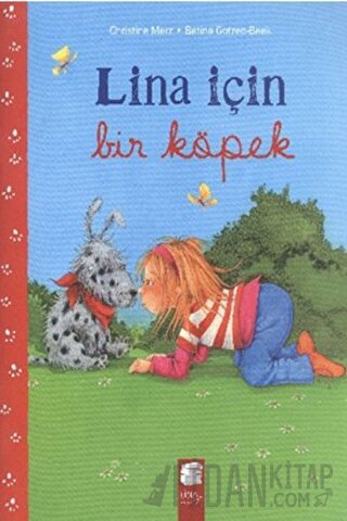 Lina İçin Bir Köpek Betina Gotzen-Beek