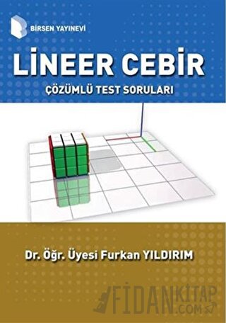 Lineer Cebir Çözümlü Test Soruları Furkan Yıldırım