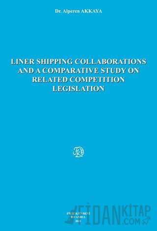 Liner Shipping and Collaborations and a Comparative Study on Related C