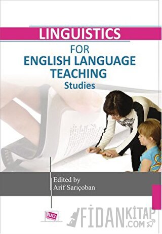 Linguistics for English Language Teaching Studies Arif Sarıçoban