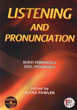 Listening And Pronunciation Murat Hişmanoğlu