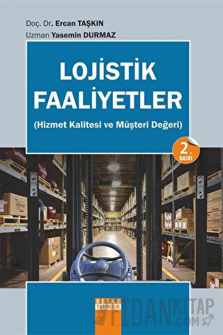 Lojistik Faaliyetler Ercan Taşkın