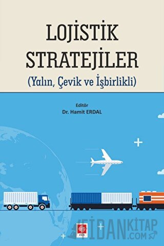 Lojistik Stratejiler Hamit Erdal