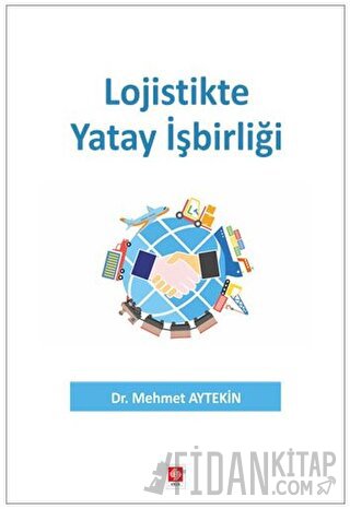 Lojistikte Yatay İşbirliği Mehmet Aytekin