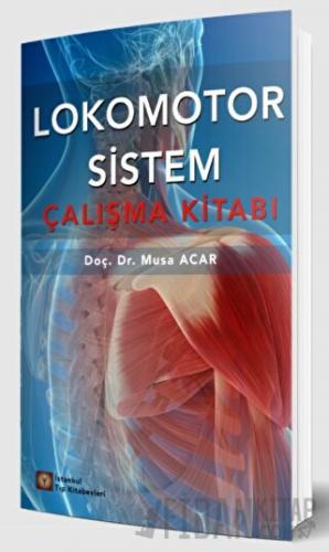 Lokomotor Sistem Musa Acar