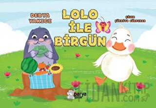 Lolo İle Birgün Derya Yakıcı