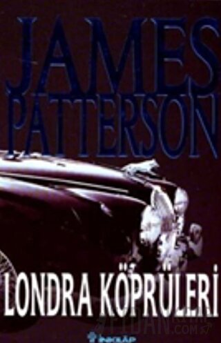 Londra Köprüleri James Patterson