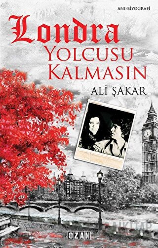 Londra Yolcusu Kalmasın Ali Şakar