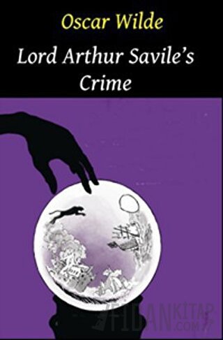 Lord Arthur Savile’s Crime Oscar Wilde