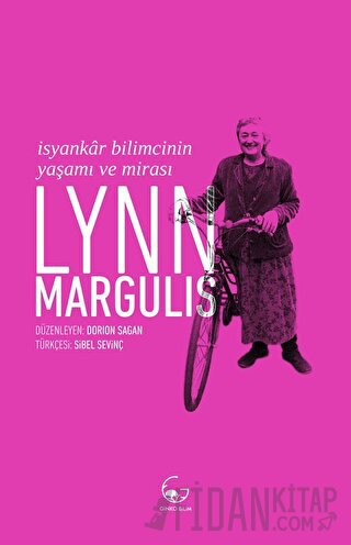 Lynn Margulis - İsyankar Bilimcinin Yaşamı ve Mirası Lynn Margulis