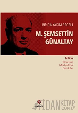 M. Şemsettin Günaltay Fatih Kandemir