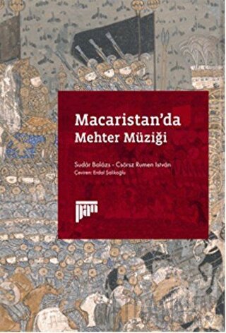 Macaristan’da Mehter Müziği Csörz Rumen Istvan