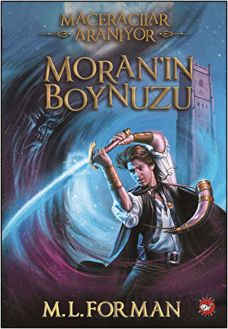 Maceracılar Aranıyor 2 - Moran'ın Boynuzu M. L. Forman