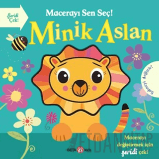 Macerayı Sen Seç! - Minik Aslan (Ciltli) Holly Hall