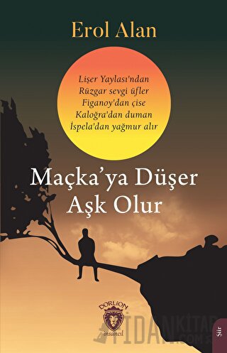 Maçka’ya Düşer Aşk Olur Erol Alan