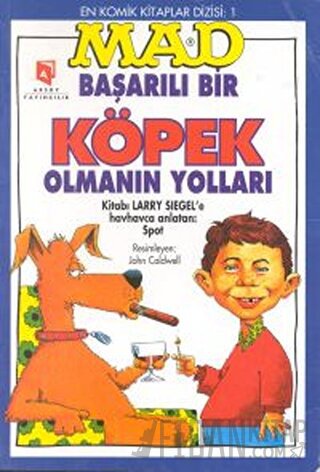 Mad - Başarılı Bir Köpek Olmanın Yolları Larry Siegel