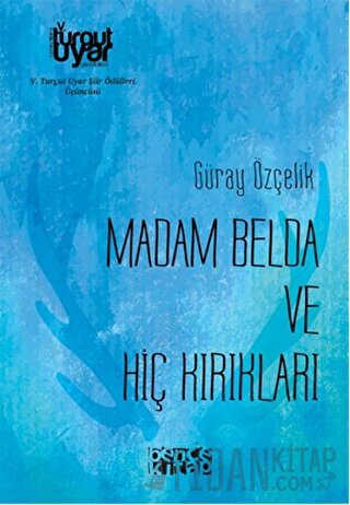 Madam Belda ve Hiç Kırıkları Müberra Karamanoğlu