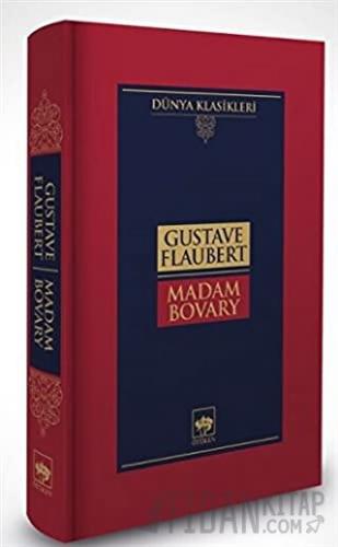 Madam Bovary (Ciltli) Gustave Flaubert