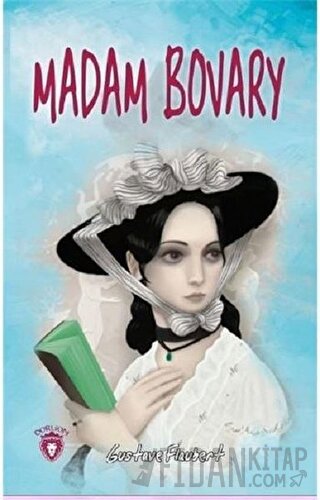 Madam Bovary Gustave Flaubert