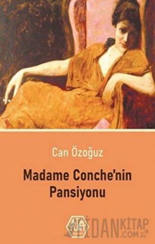 Madame Conche'nin Pansiyonu Can Özoğuz