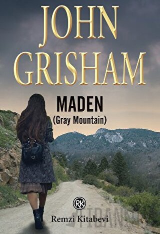 Maden (Gray Mountain) John Grisham