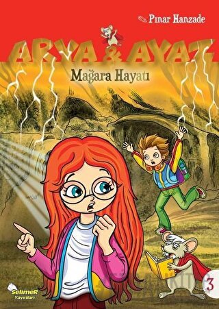 Mağara Hayatı - Arya ve Ayaz 3 Pınar Hanzade