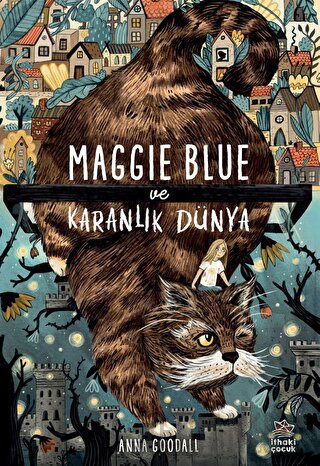 Maggie Blue ve Karanlık Dünya Anna Goodall