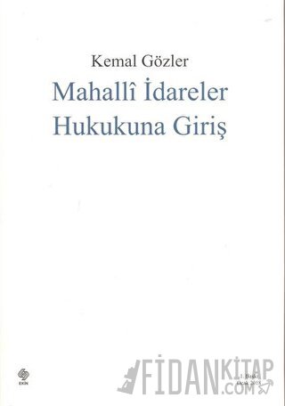 Mahalli İdareler Hukukuna Giriş Kemal Gözler