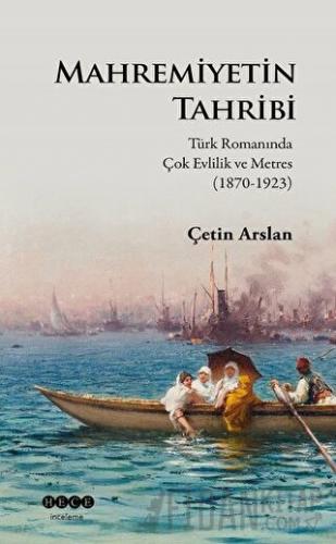 Mahremiyetin Tahribi Çetin Arslan