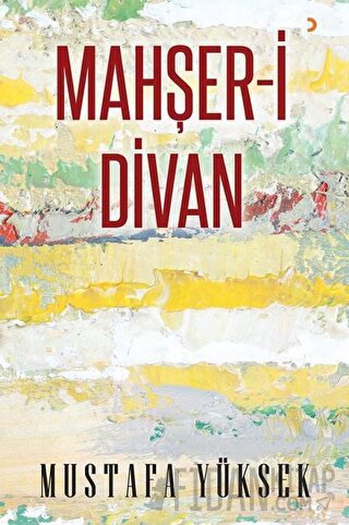 Mahşer-i Divan Mustafa Yüksek