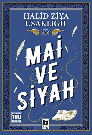 Mai ve Siyah Halid Ziya Uşaklıgil