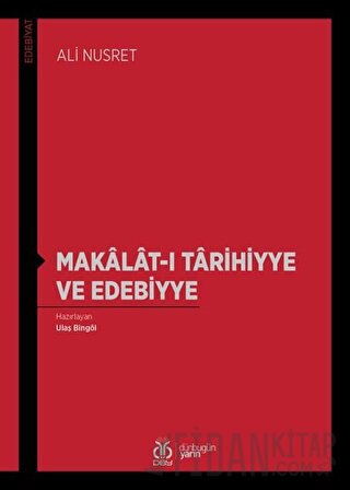 Makalat-ı Tarihiyye ve Edebiyye Ali Nusret