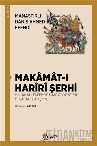 Makamat-ı Hariri Şerhi Daniş Ahmed Efendi