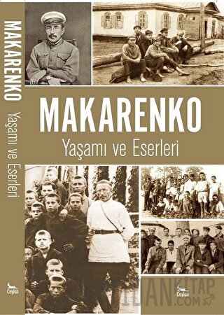 Makarenko - Yaşamı ve Eserleri Kolektif